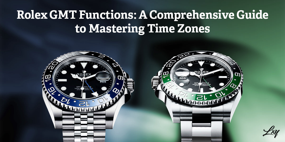 Rolex GMT Functions: A Comprehensive Guide to Mastering Time Zones