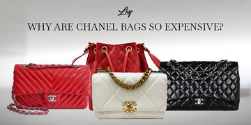 Why Are Chanel Bags So Expensive?